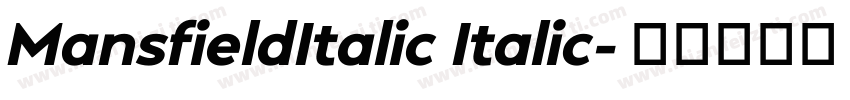 MansfieldItalic Italic字体转换